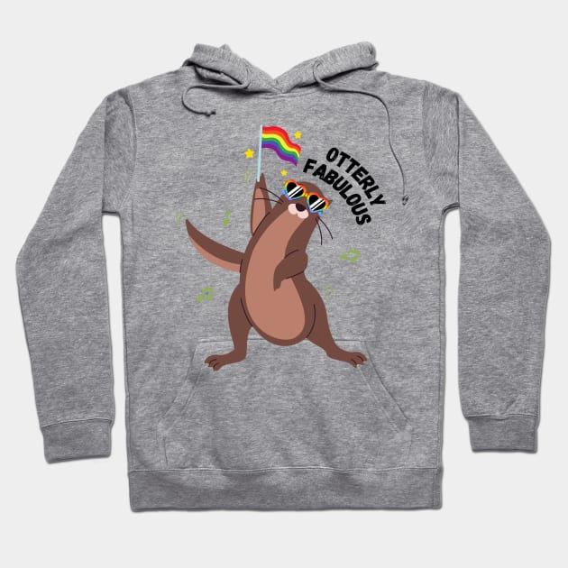 Gay Dancing Otter | 'Otterly Fabulous' Pride LGBTQ Funny Cute Animals Hoodie by emcazalet